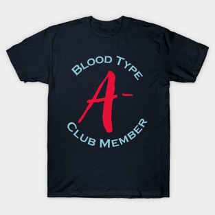 Blood type A minus club member - Red letters T-Shirt